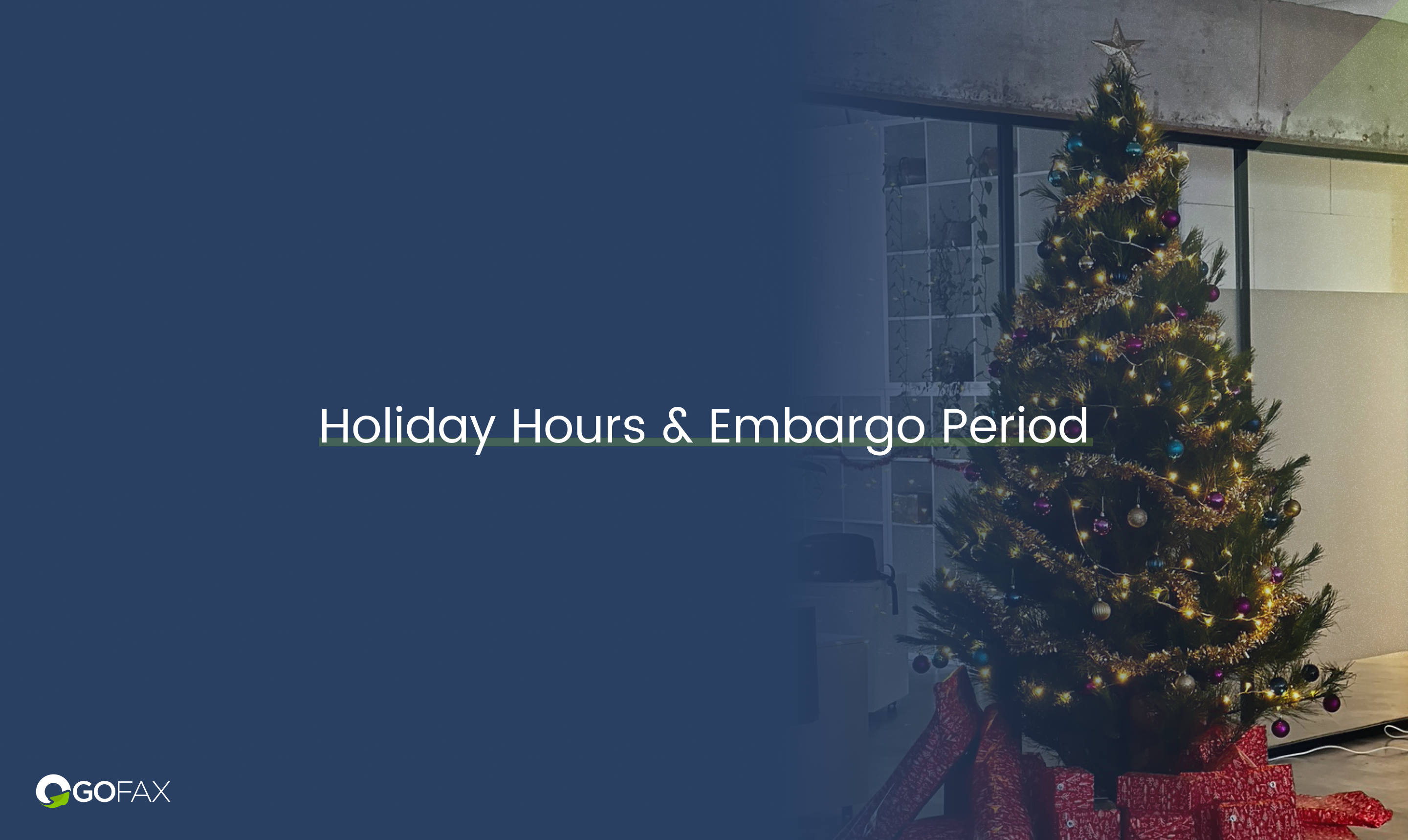 2021-holiday-hours-embargo-period