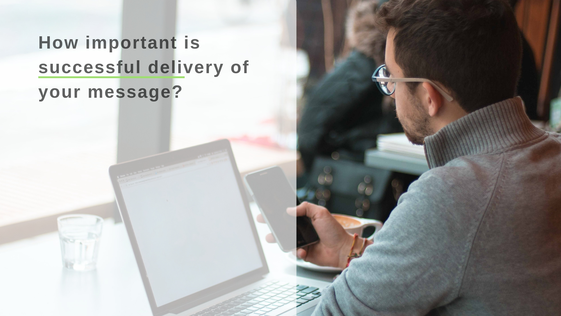 how-important-is-successful-delivery-of-your-message